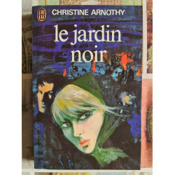 Le jardin noir