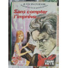 Sans compter l'imprévu