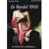 Le Bordel 1900 - Neuf sous blister