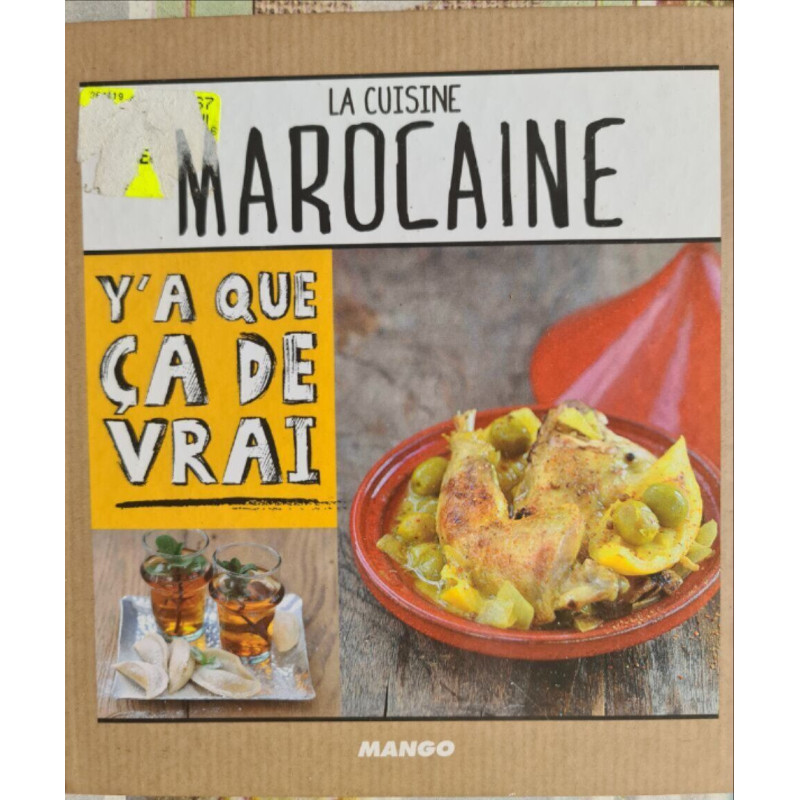 La cuisine marocaine : Y'a que ça de vrai