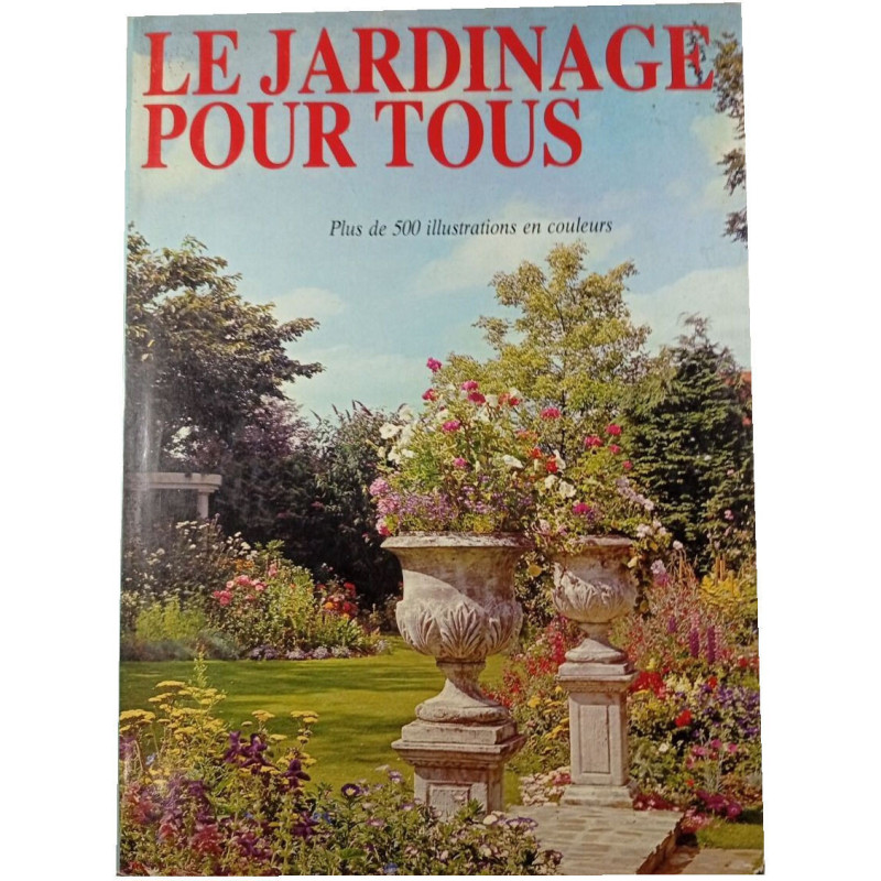 Le jardinage pour tous