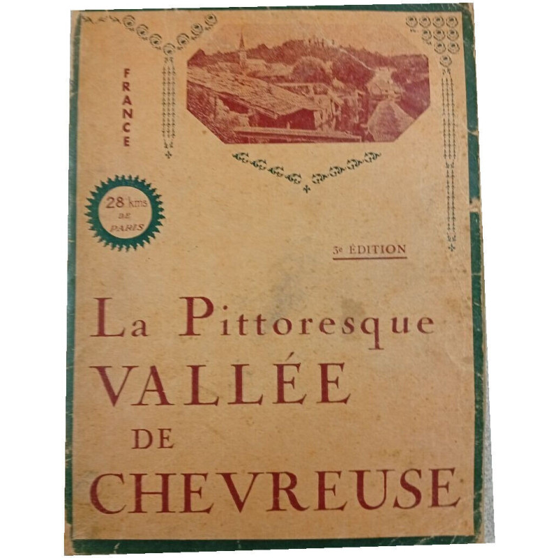 La Pittoresque Vallée de Chevreuse