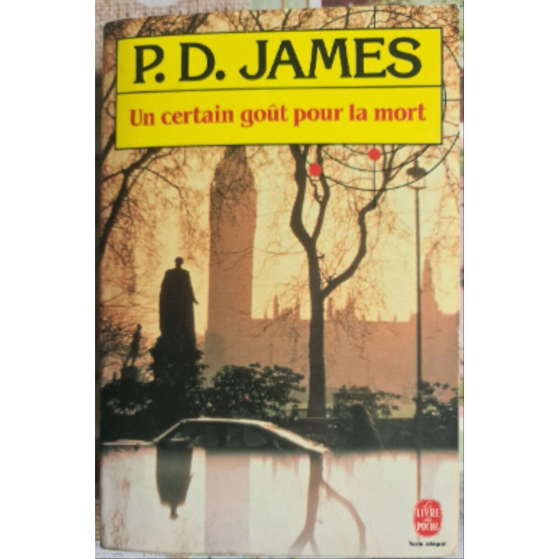 Un certain goût pour la mort