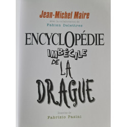Encyclopédie imbécile de la drague