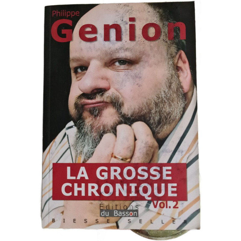 La grosse chronique