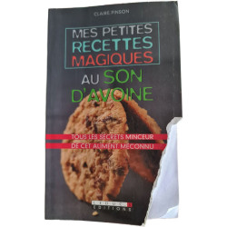 Mes petites recettes magiques au son d'avoine