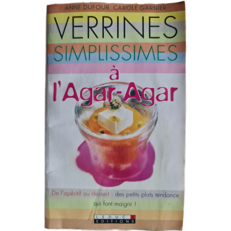 Verrines simplissimes à l'Agar-Agar