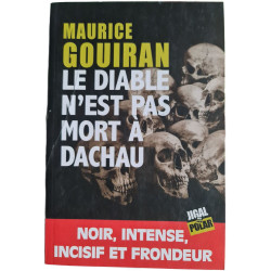 Le diable n'est pas mort à Dachau