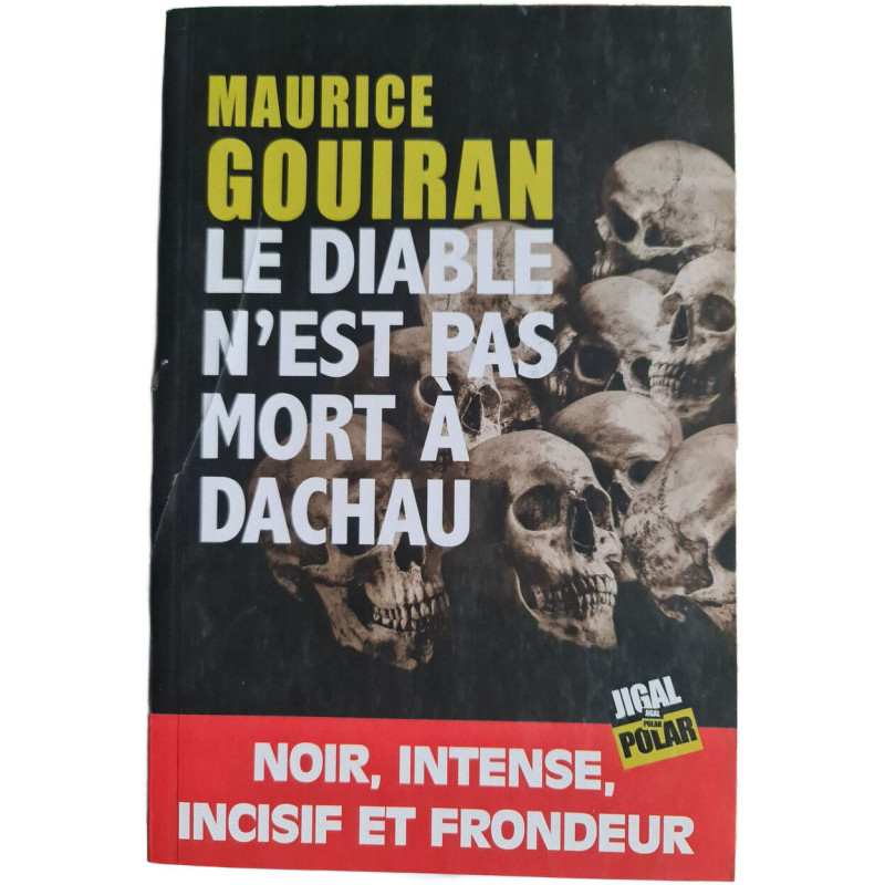 Le diable n'est pas mort à Dachau
