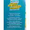 Mieux utiliser les réseaux sociaux