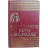 Encyclopédie des mots historiques