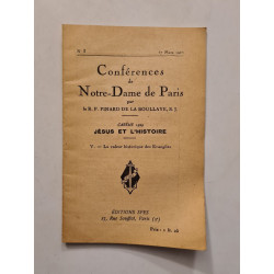 Conférences de Notre-Dame de Paris V- la valeur historiques des...