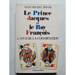 Le Prince Jacques et le Roy François