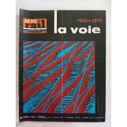 La vie du rail N.1295 - La voie 1900-1970 juin 1971