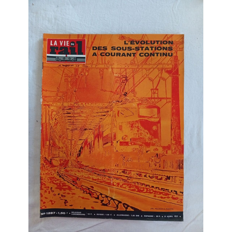 La vie du rail N.1287 - avril 1971