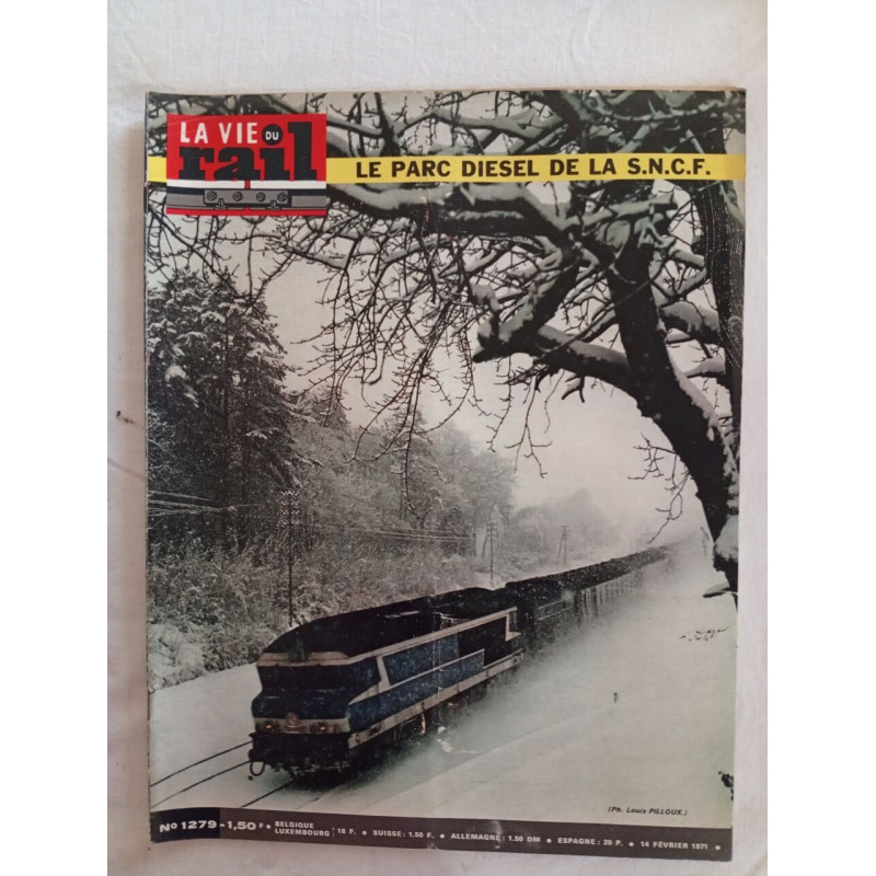 La vie du rail N.1279 - fevrier 1971