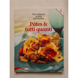 Pâtes et tutti quanti