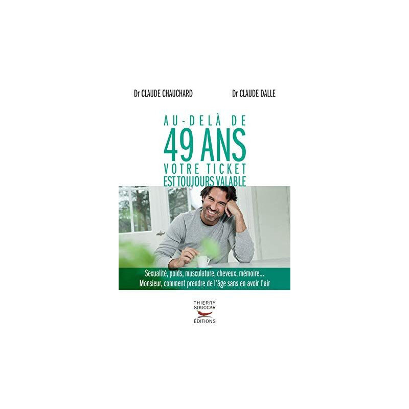 Au-delà de 49 ans votre ticket est toujours valable