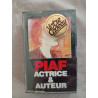 K7 Audio - Piaf actrice et auteur (neuf sous blister)