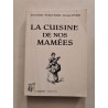 La cuisine de nos mamées