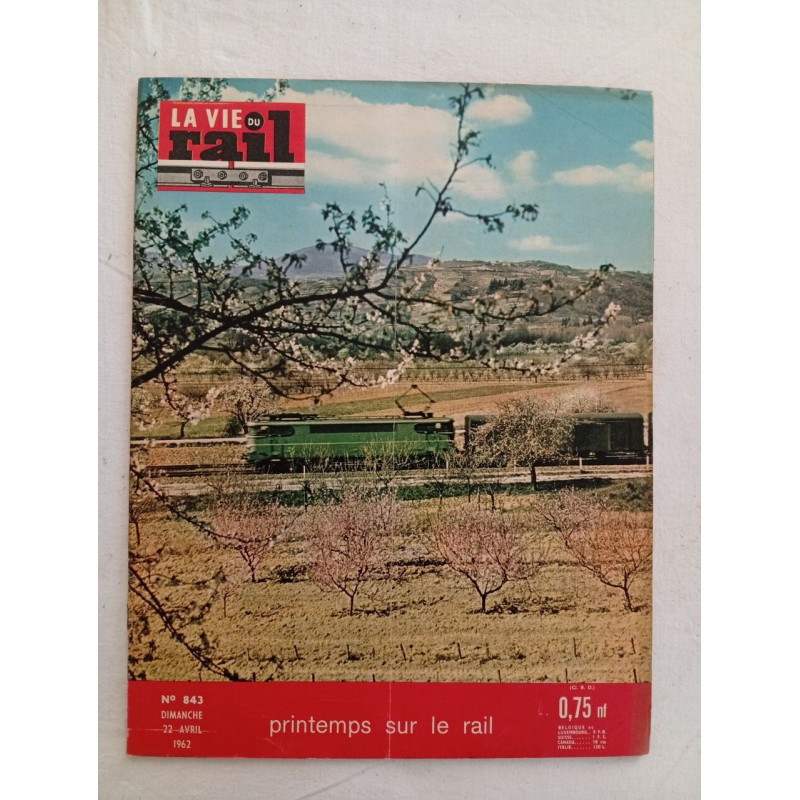 La Vie du rail N.843 - avril 1962