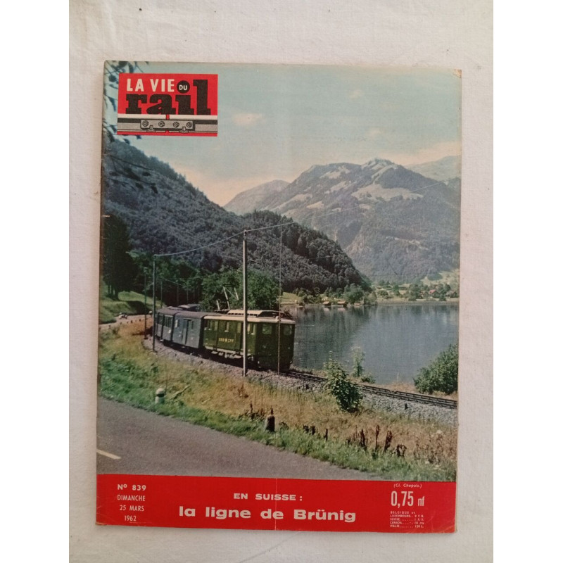 La vie du rail N.839 - mars 1962
