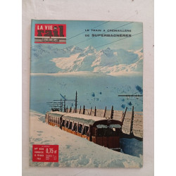 La vie du rail N.834 - fevrier 1962