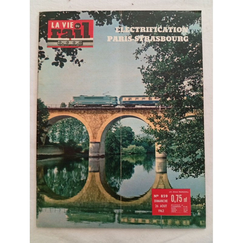 La vie du rail N.859 - aout 1962