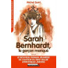 Sarah Bernhardt le garçon manqué