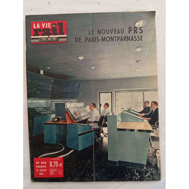 La vie du rail N.856 - juillet 1962