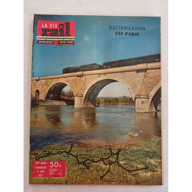 La vie du rail N.600 - juin 1957