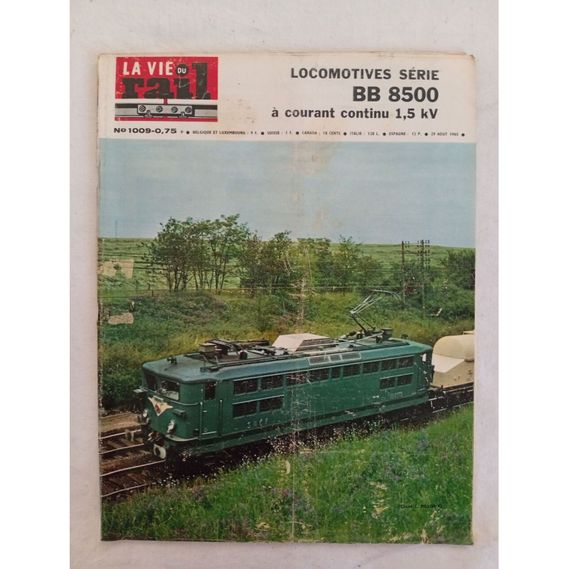 La vie du rail N.1009 - aout 1965