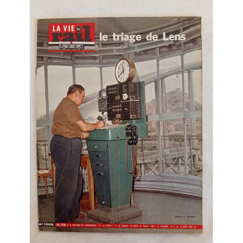 La vie du rail N.1008 - aout 1965