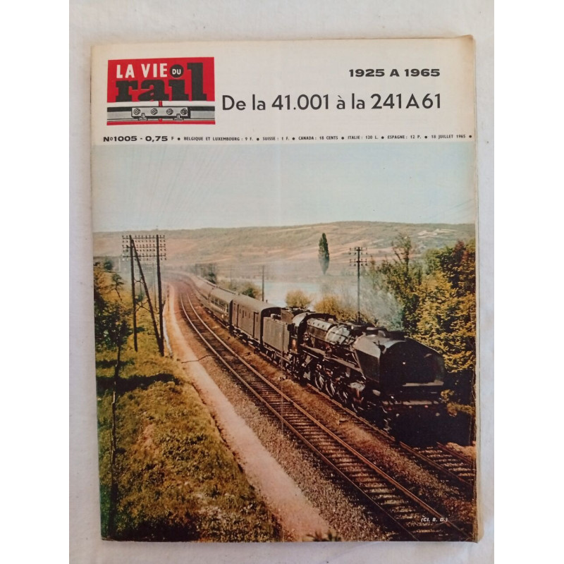 La Vie du Rail N.1005 - juillet 1965