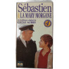 VHS - Sébastien et La Mary Morgane