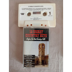 K7 Audio - 12 Great Country Hits Before The Next Teardrop Falls