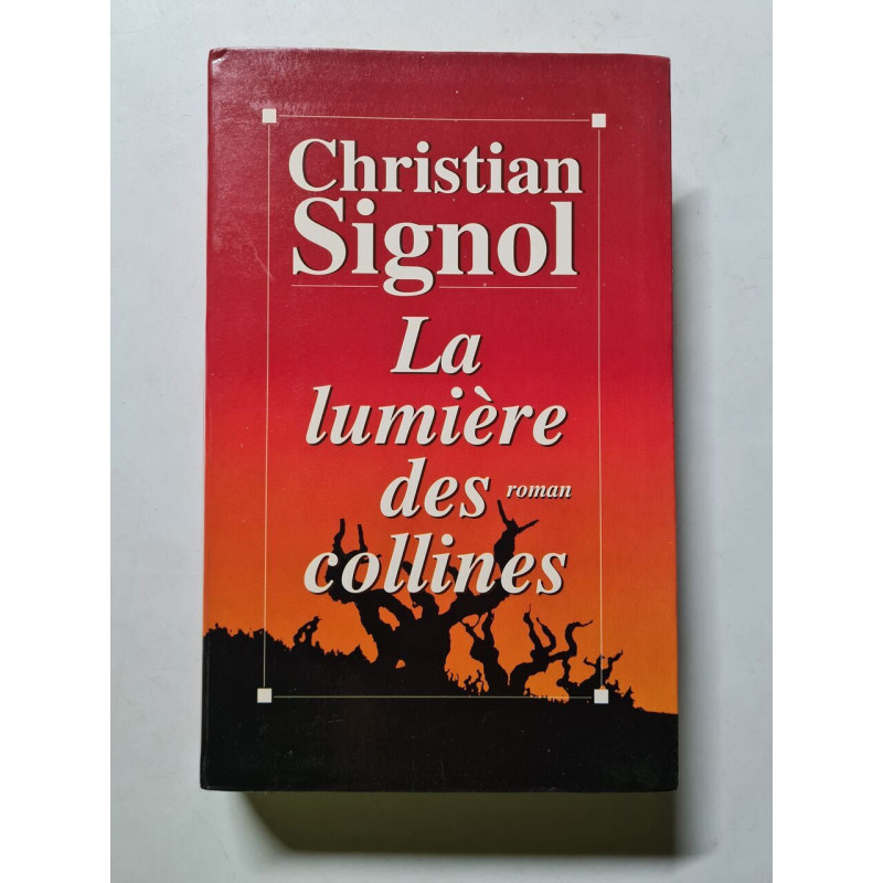 La lumière des collines