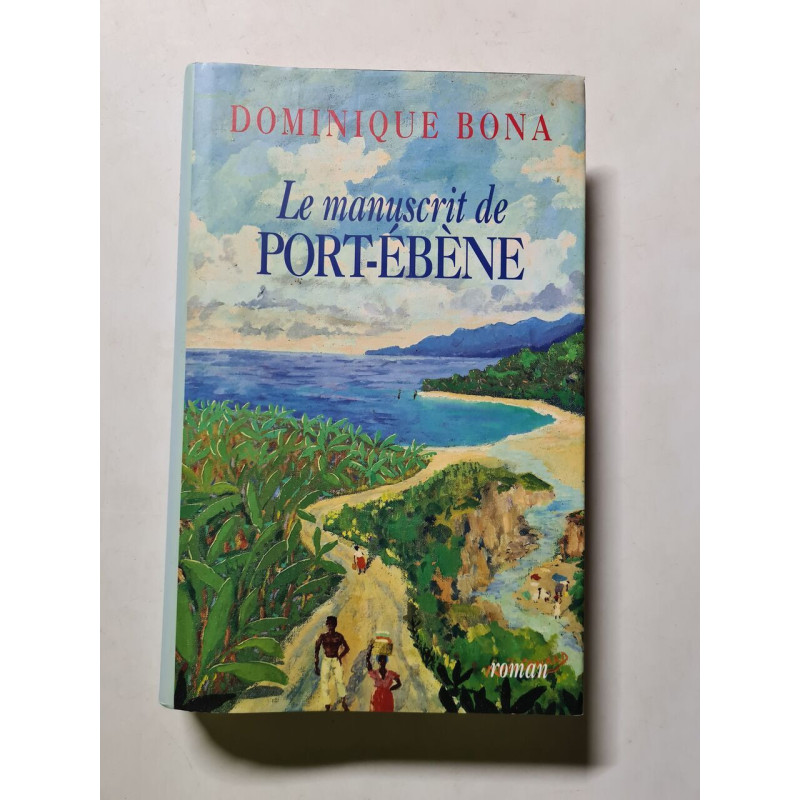 Le manuscrit de Port-Ébène