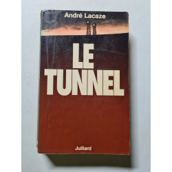Le tunnel