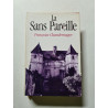 La Sans Pareille