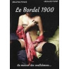 Le Bordel 1900 - Neuf sous blister