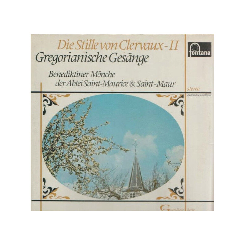 Die Stille Von Clervaux - II - Gregorianische Gesänge