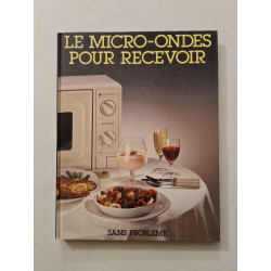 Le micro-ondes pour recevoir