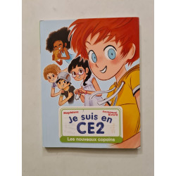 Je suis en CE2 : Les nouveaux copains