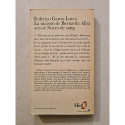 La maison de Bernarda Alba suivi de Noces de sang