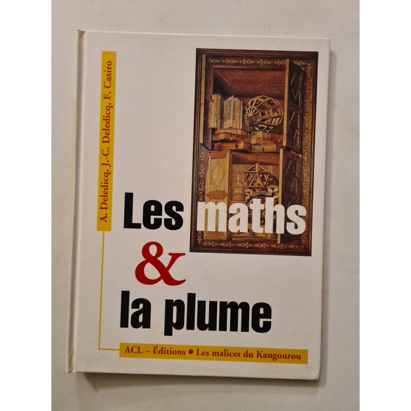 Les maths et la plume