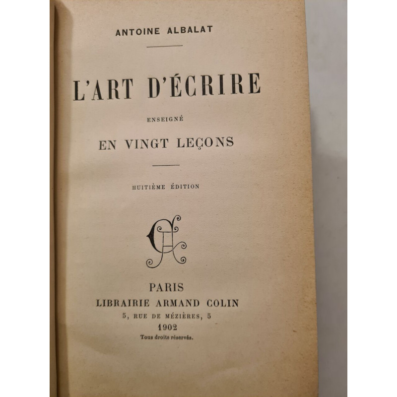 L'art d'écrire enseigné en vingt leçons