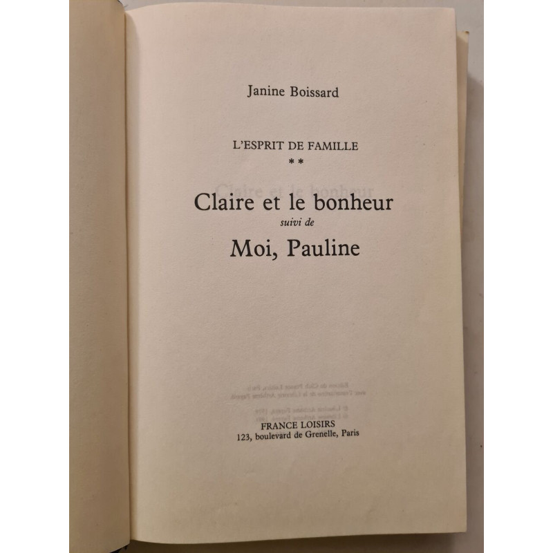 Claire et le bonheur suivi de Moi Pauline