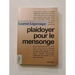 Plaidoyer pour le mensonge