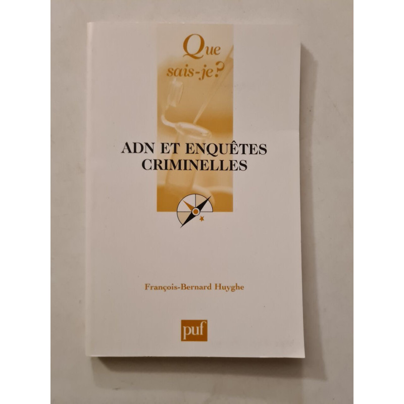 ADN et enquêtes criminelles